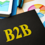 Mastering B2B Content Marketing: Strategies Tips and Best Practices